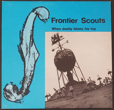 Frontier Scouts - When Daddy Blows His Top