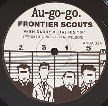 Load image into Gallery viewer, Frontier Scouts - When Daddy Blows His Top