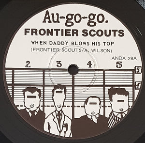 Frontier Scouts - When Daddy Blows His Top