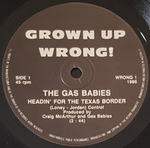 Load image into Gallery viewer, Gas Babies - Headin&#39; For The Texas Border