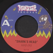 Load image into Gallery viewer, Hard Ons - Shark&#39;s Head