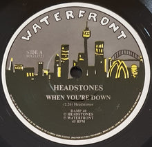 Load image into Gallery viewer, Headstones - When You&#39;re Down