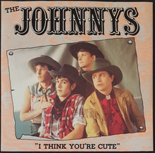 Load image into Gallery viewer, Johnnys - I Think You&#39;re Cute