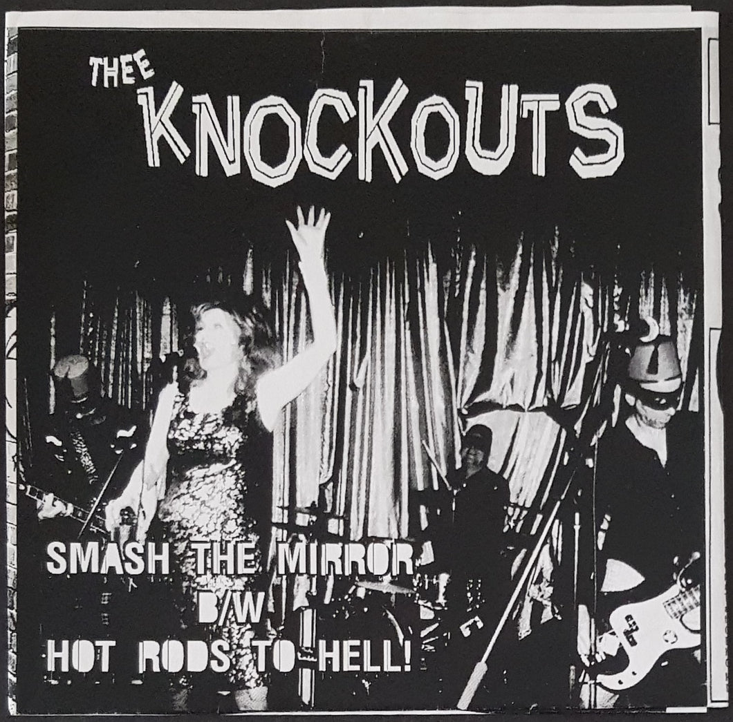 Knockouts, Thee- Smash The Mirror