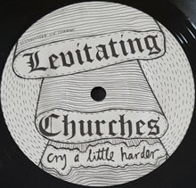 Load image into Gallery viewer, Levitating Churches - Cry A Little Harder