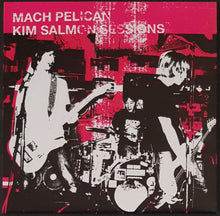 Load image into Gallery viewer, Mach Pelican - Kim Salmon Sessions