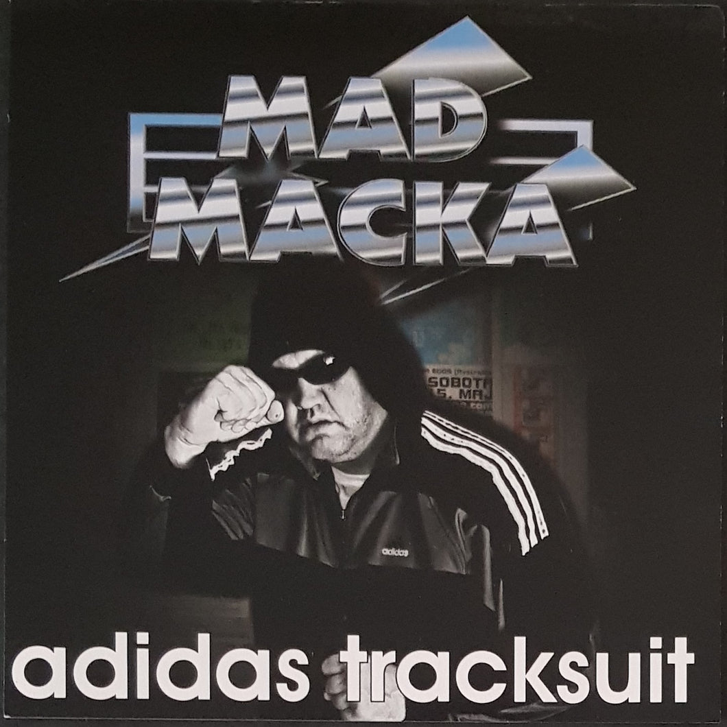 Mad Macka (Cosmic Psychos)- Adidas Tracksuit