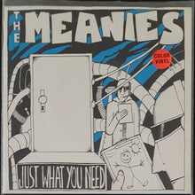 Load image into Gallery viewer, Meanies - Just What You Need - Blue Vinyl
