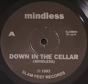 Mindless - Down In The Cellar