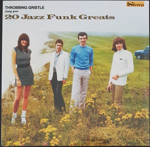 Throbbing Gristle- 20 Jazz Funk Greats - Remastered Reissue