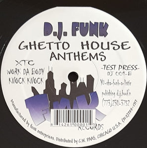 D.J. Funk - Ghetto House Anthems