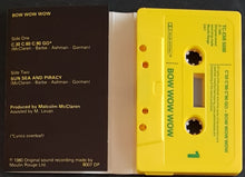 Load image into Gallery viewer, Bow Wow Wow - C.30 C.60 C.90 Go!