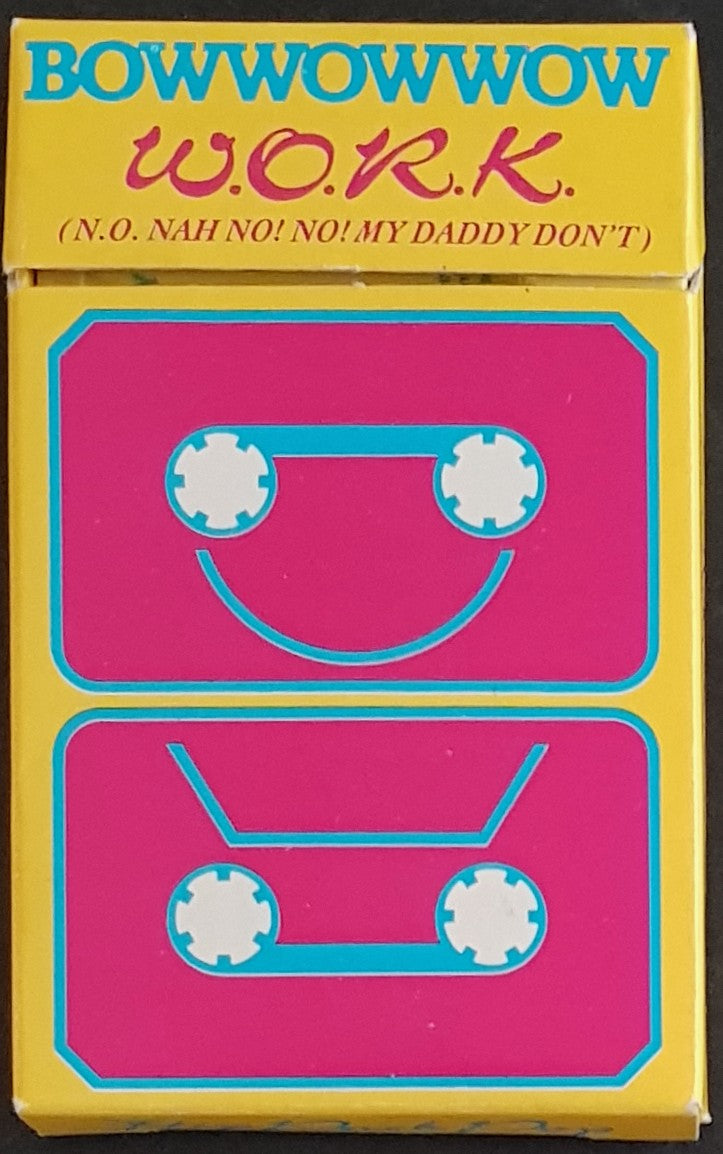 Bow Wow Wow - W.O.R.K. (N.O. Nah No! No! My Daddy Don't)