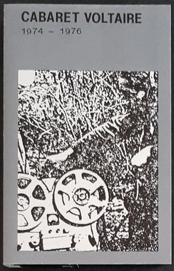 Cabaret Voltaire - 1974 - 1976
