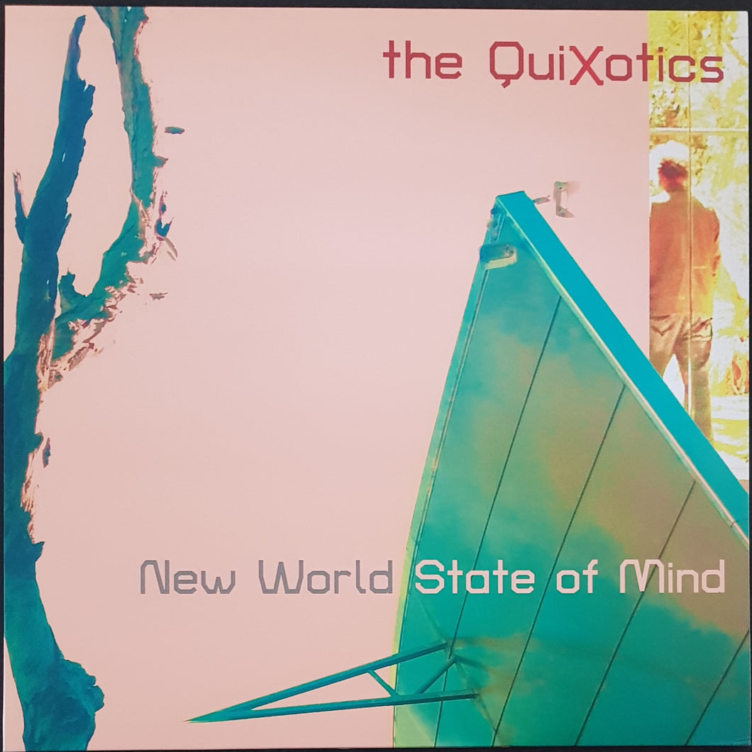 Quixotics - New World State Of Mind