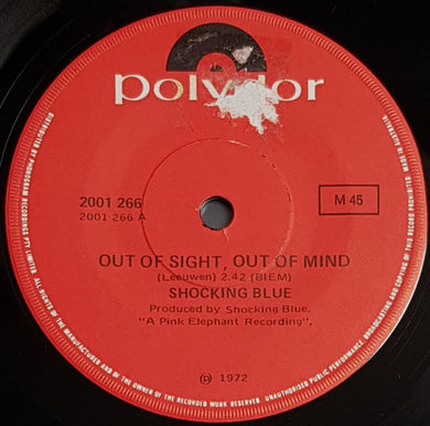 Shocking Blue - Out Of Sight, Out Of Mind