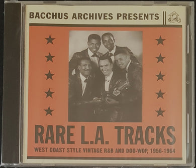 V/A - Rare L.A. Tracks - West Coast Style Vintage R&B And Doo-Wop, 1956-1964
