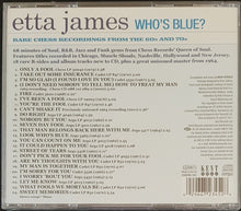 Load image into Gallery viewer, James, Etta - Who&#39;s Blue? Rare Chess Recordings Of The 60s &amp; 70s