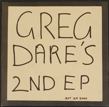 Load image into Gallery viewer, Dare, Greg - Greg Dare&#39;s 2nd EP