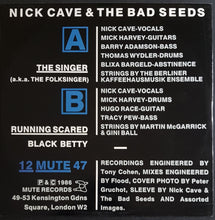 Load image into Gallery viewer, Nick Cave &amp; The Bad Seeds - The Singer (a.k.a. The Folksinger)