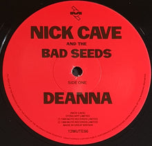 Load image into Gallery viewer, Nick Cave &amp; The Bad Seeds - Deanna