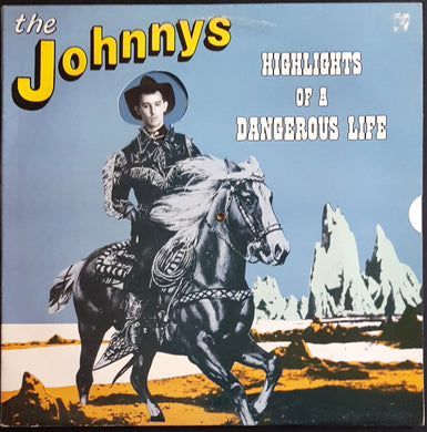 Johnnys - Highlights Of A Dangerous Life