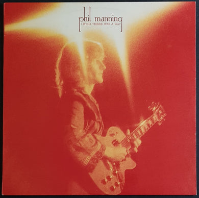 Phil Manning - I Wish There Was A Way