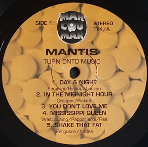 Mantis - Turn Onto Music - Reissue