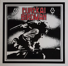 Load image into Gallery viewer, Radio Birdman - Eureka! Birdman