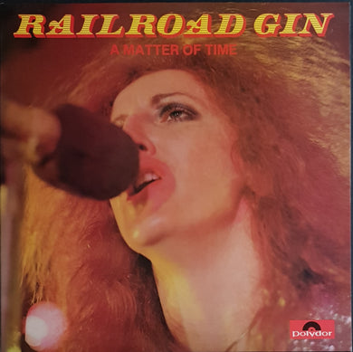 Railroad Gin - A Matter Of Time