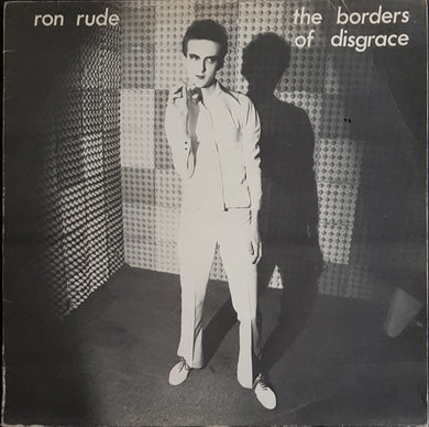 Ron Rude - The Borders Of Disgrace