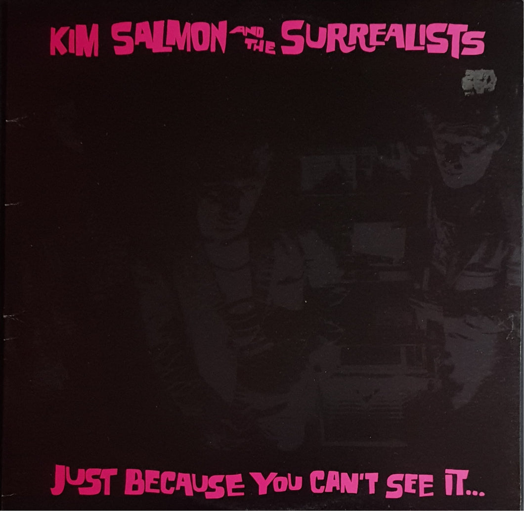 Kim Salmon & The Surrealists- Just Because You Can't See It... - Pink Vinyl