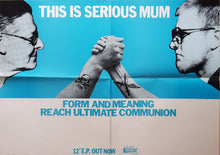 Load image into Gallery viewer, T.I.S.M. - Form And Meaning Reach Ultimate Communion