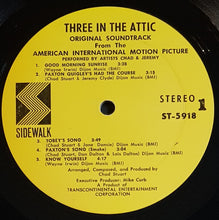 Load image into Gallery viewer, Chad &amp; Jeremy - 3 In The Attic - Original Motion Picture Soundtrack