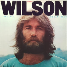 Load image into Gallery viewer, Wilson, Dennis (Beach Boys)- Pacific Ocean Blue