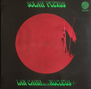 Carr, Ian - With Nucleus - Solar Plexus