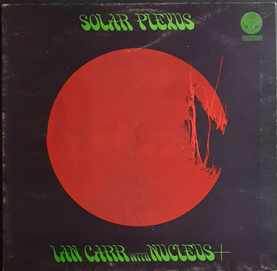 Carr, Ian - With Nucleus - Solar Plexus
