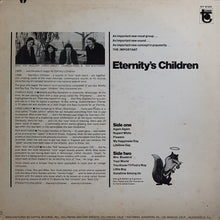 Load image into Gallery viewer, Eternity&#39;s Children - Eternity&#39;s Children