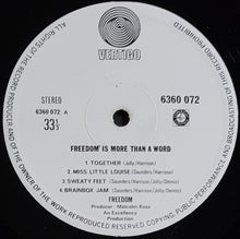 Load image into Gallery viewer, Freedom - Is More Than A Word