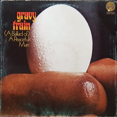 Gravy Train - (A Ballad Of) A Peaceful Man