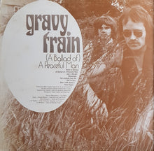 Load image into Gallery viewer, Gravy Train - (A Ballad Of) A Peaceful Man