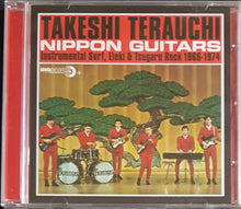 Load image into Gallery viewer, Takeshi Terauchi - Nippon Guitars (Instrumental Surf, Eleki &amp; Tsugaru Rock 1966-1974)