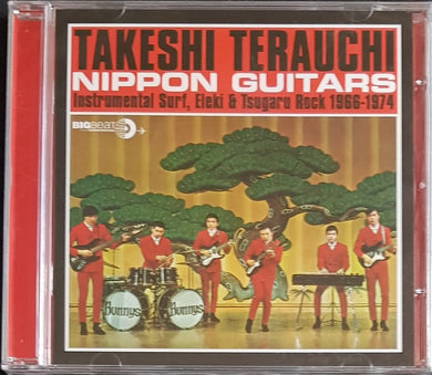 Takeshi Terauchi - Nippon Guitars (Instrumental Surf, Eleki & Tsugaru Rock 1966-1974)