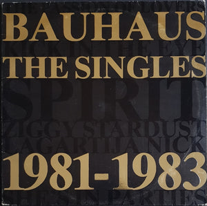 Bauhaus - The Singles 1981 - 1983
