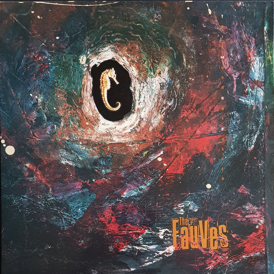 Fauves - This Mood Has Passed