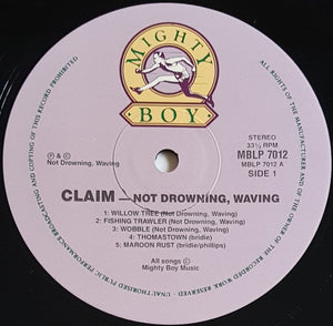 Not Drowning Waving - Claim