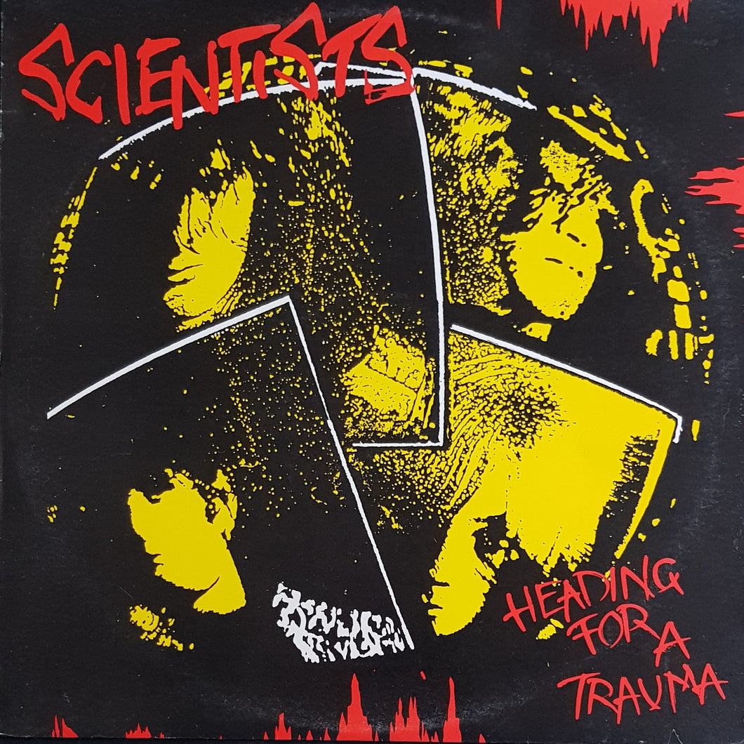 Scientists - Heading For A Trauma
