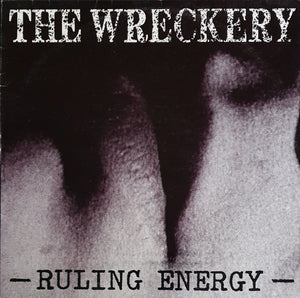 Wreckery - Ruling Energy