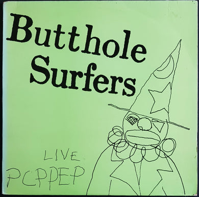 Butthole Surfers - Live PCPPEP