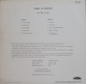 One Way Ticket - Time Is Right